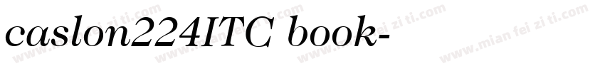 caslon224ITC book字体转换